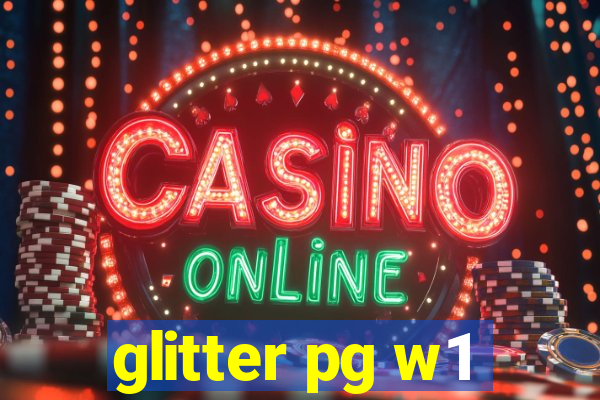 glitter pg w1